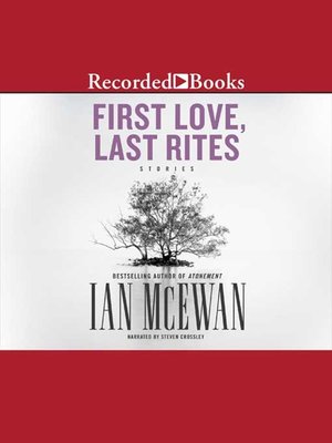 First Love, Last Rites - Audiobook